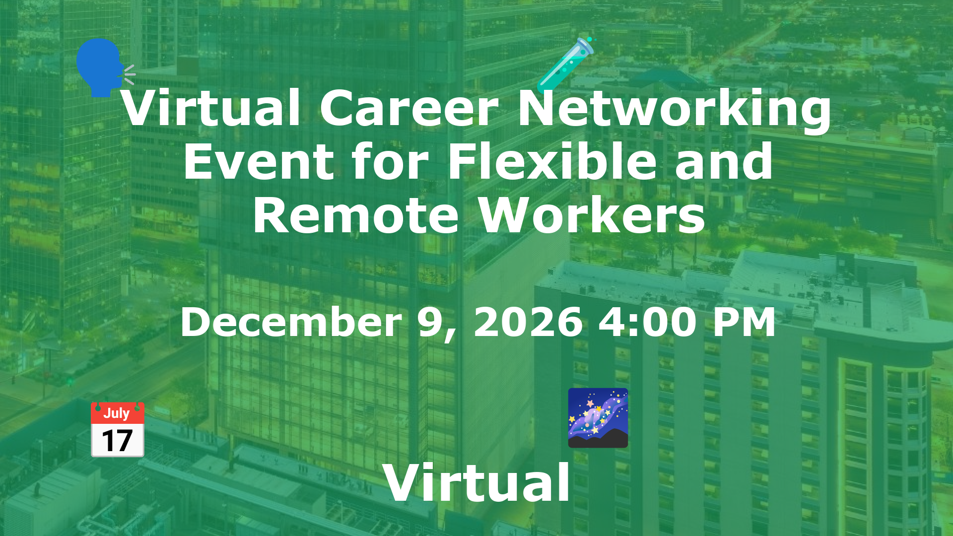 Virtual Career Networking Event for Flexible and Remote Workers event image